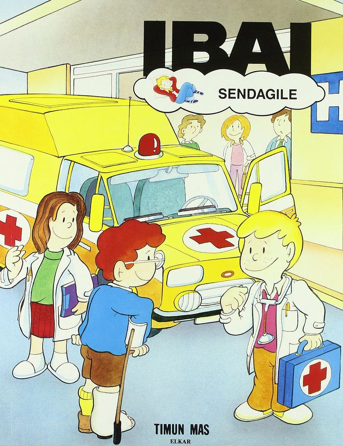 Couverture du livre « IBAI SENDAGILE » de Ballaz, Jesus, librairie Les Contes Infusés à Corte