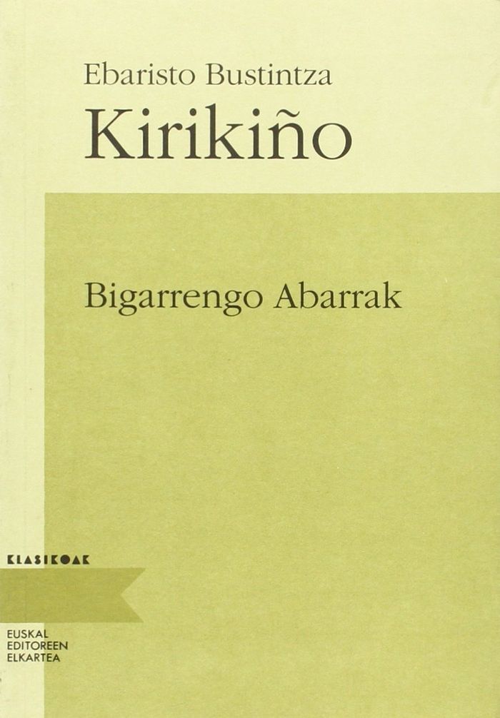 Couverture du livre « BIGARRENGO ABARRAK » de Kirikiyo, librairie Les Contes Infusés à Corte