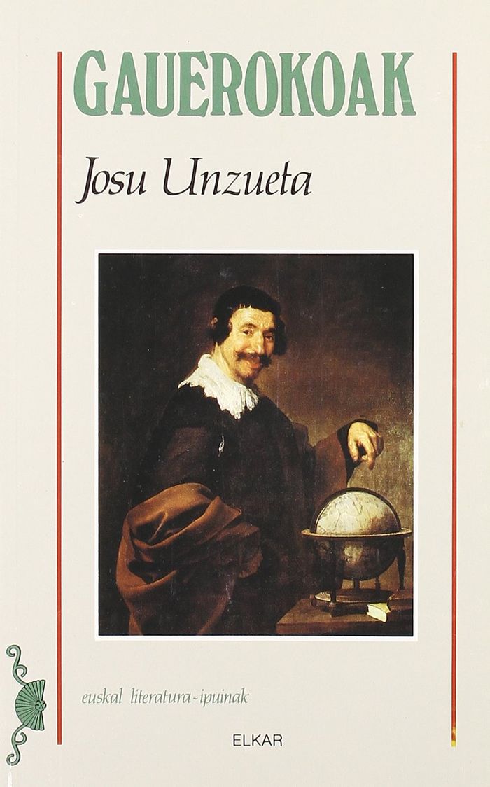 Couverture du livre « GAUEROKOAK » de Unzueta, Josu, librairie Les Contes Infusés à Corte
