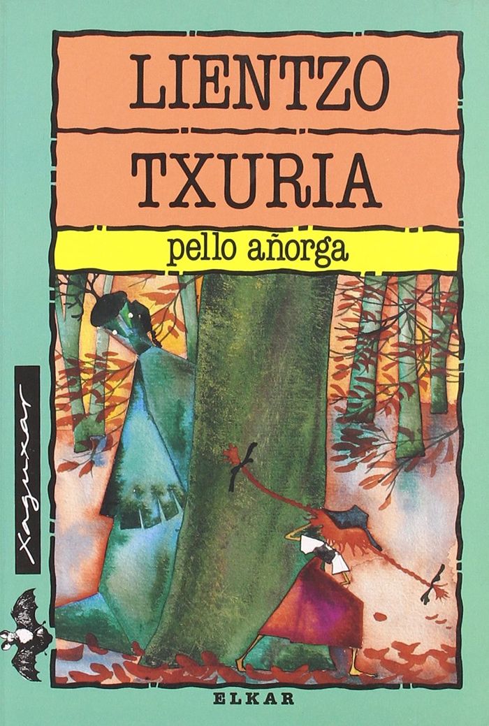 Couverture du livre « LIENTZO TXURIA » de Ayorga, Pello, librairie Les Contes Infusés à Corte