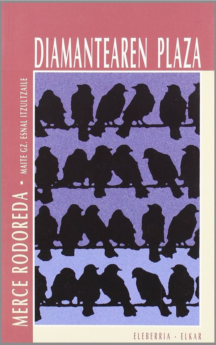 Couverture du livre « DIAMANTEAREN PLAZA » de Rodoreda, Merce, librairie Les Contes Infusés à Corte