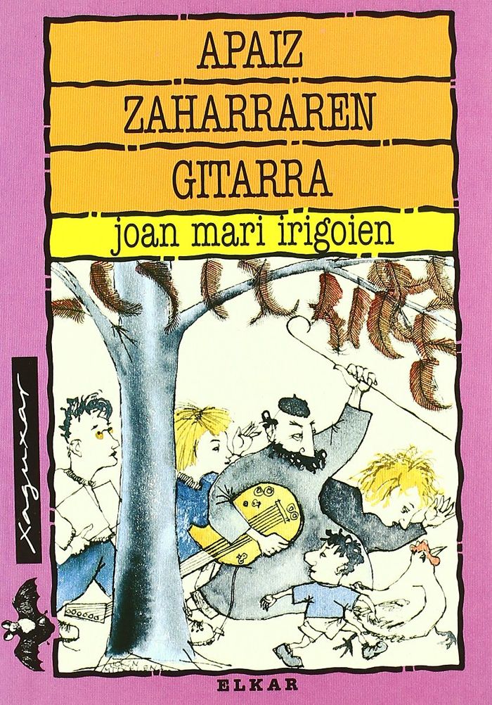 Couverture du livre « APAIZ ZAHARRAREN GITARRA » de Irigoien, Mari Joan, librairie Les Contes Infusés à Corte
