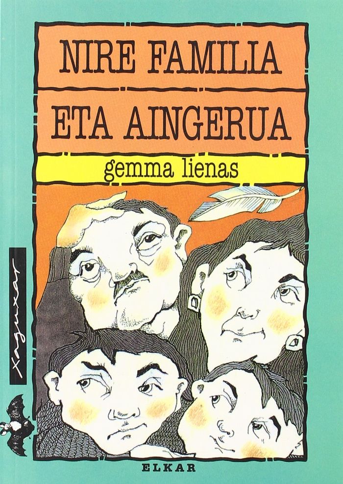 Couverture du livre « NIRE FAMILIA ETA AINGERUA » de Lienas, Gemma, librairie Les Contes Infusés à Corte