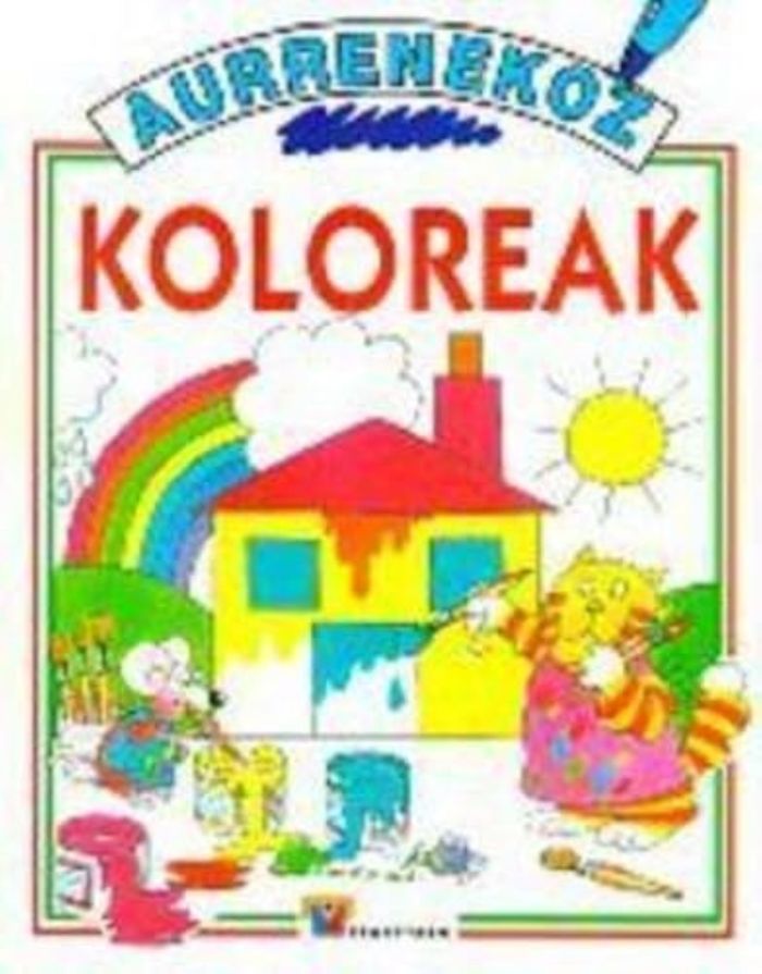 Couverture du livre « KOLOREAK - AURRENEKOZ » de Xxx, librairie Les Contes Infusés à Corte