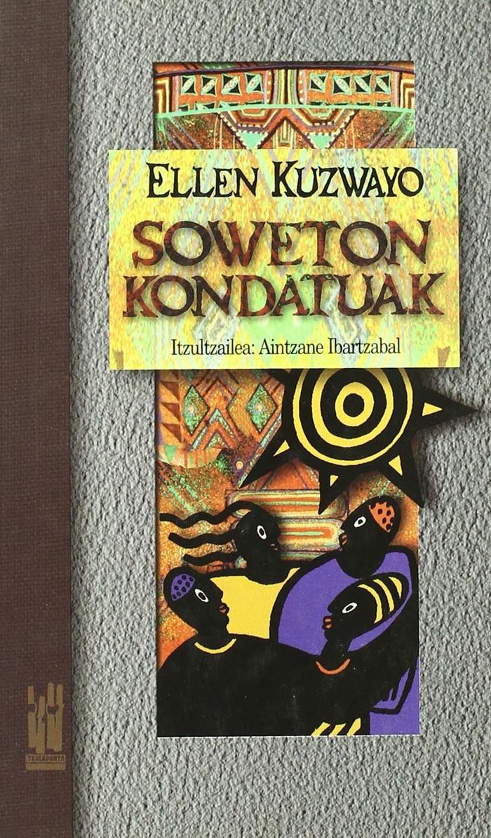 Couverture du livre « SOWETON KONDATUAK » de Kuzwayo, Ellen, librairie Les Contes Infusés à Corte