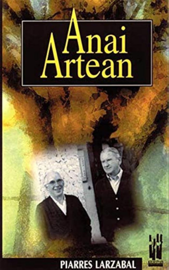 Couverture du livre « ANAI ARTEAN » de Larzabal, Piarres, librairie Les Contes Infusés à Corte