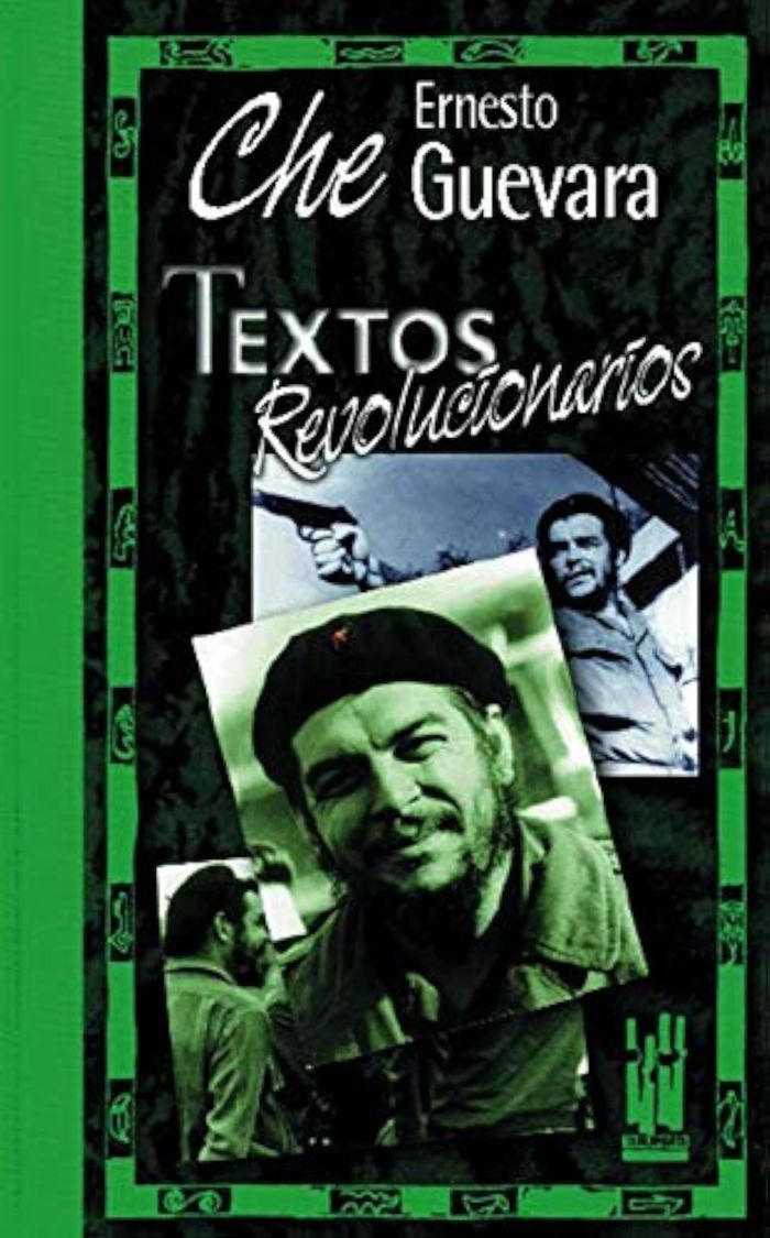 Couverture du livre « TEXTOS REVOLUCIONARIO » de Guevara Che, Ernesto, librairie Les Contes Infusés à Corte