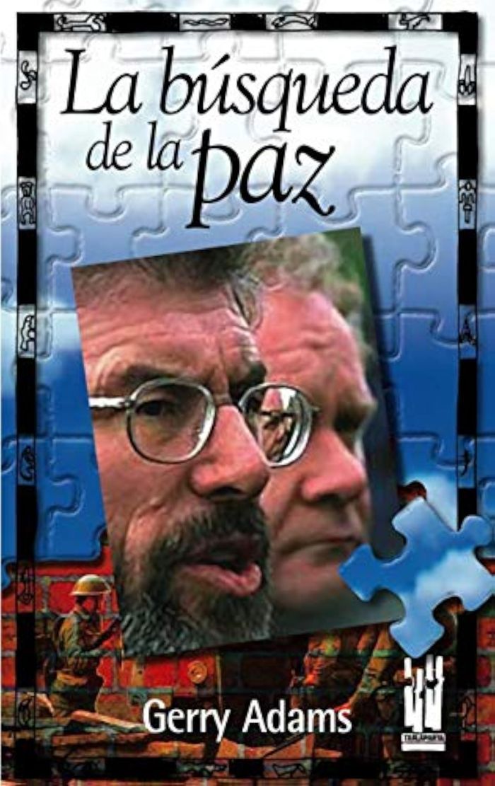 Couverture du livre « BUSQUEDA DE LA PAZ, LA » de Adams, Gerry, librairie Les Contes Infusés à Corte