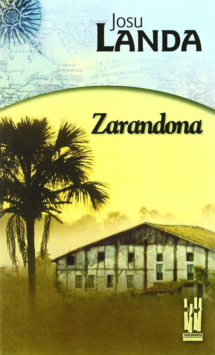 Couverture du livre « ZARANDONA » de Landa, Josu, librairie Les Contes Infusés à Corte