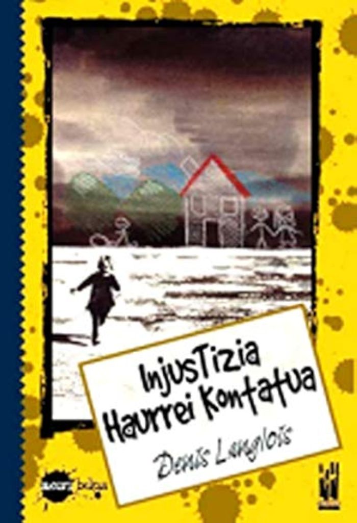 Couverture du livre « INJUSTIZIA HAURREI KONTATUA » de Langlois, Denis, librairie Les Contes Infusés à Corte