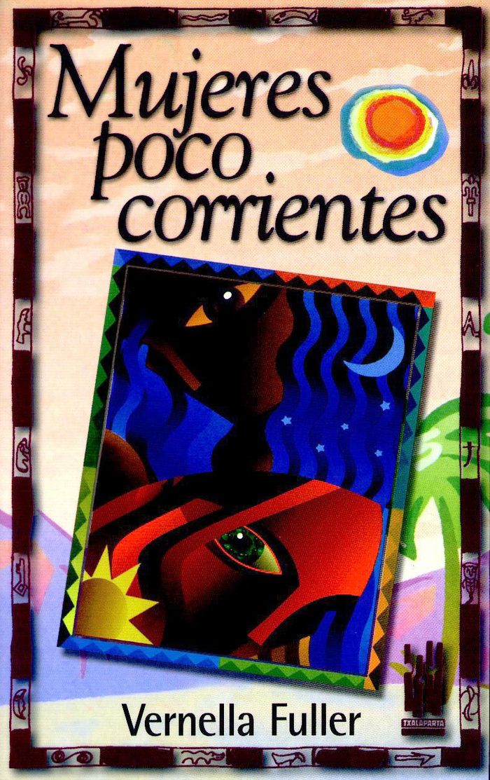 Couverture du livre « MUJERES POCO CORRIENTES », librairie Les Contes Infusés à Corte