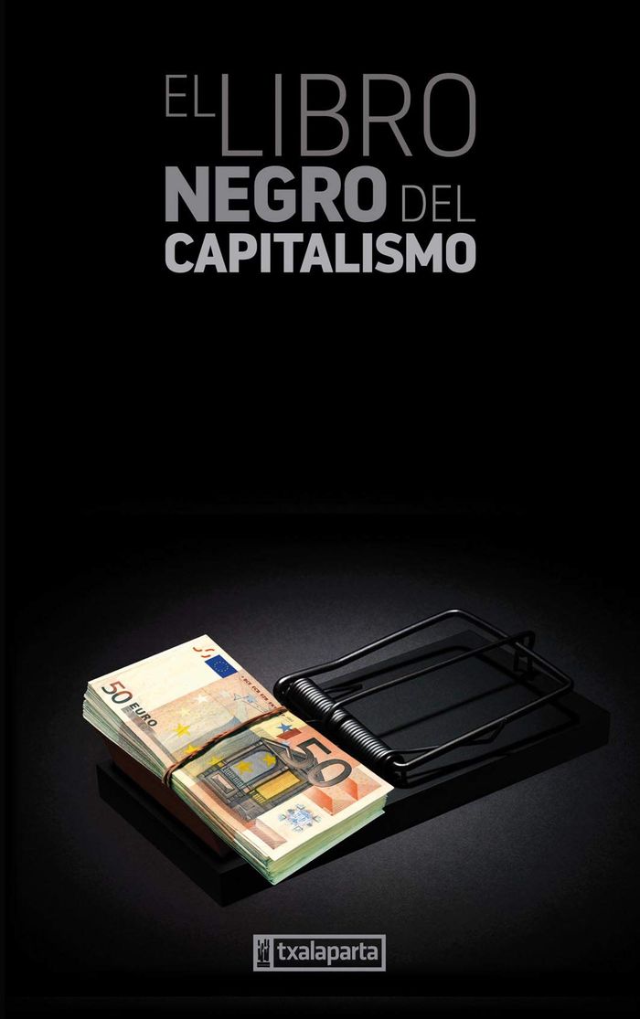 Couverture du livre « LIBRO NEGRO DEL CAPITALISMO, EL » de Perrault, Gilles, librairie Les Contes Infusés à Corte