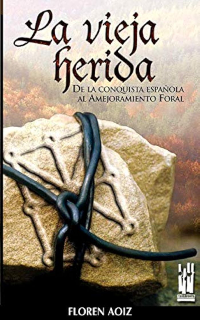 Couverture du livre « VIEJA HERIDA, LA » de Aoiz, Floren, librairie Les Contes Infusés à Corte