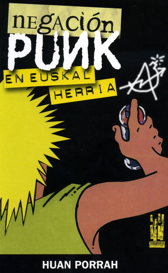 Couverture du livre « NEGACION PUNK EN EUSKAL HERRIA », librairie Les Contes Infusés à Corte