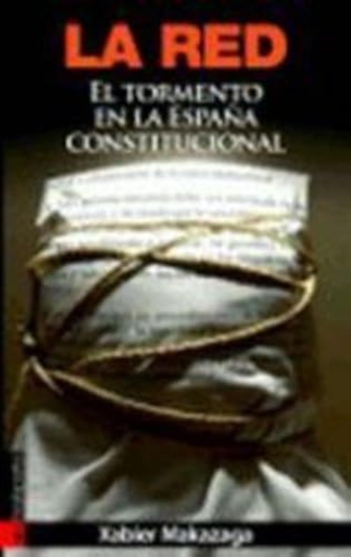 Couverture du livre « RED, LA - EL TORMENTO EN LA ESPAYA CONSTITUCIONAL » de Makazaga, Xabier, librairie Les Contes Infusés à Corte