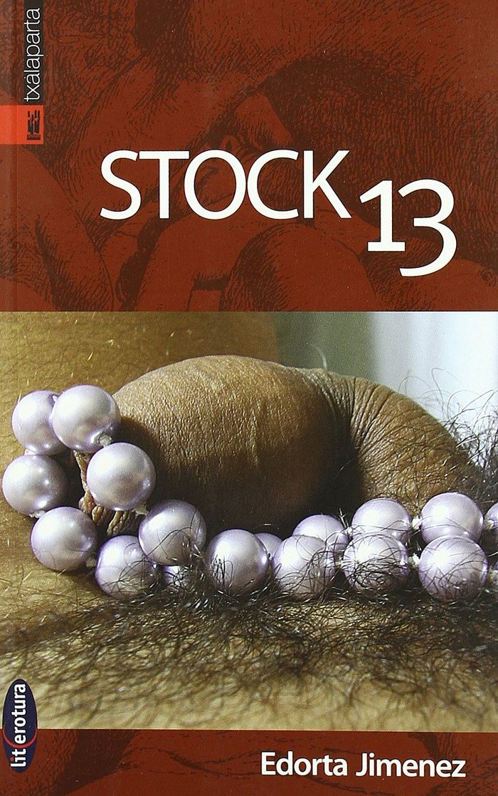 Couverture du livre « STOCK 13 » de Jimenez, Edorta, librairie Les Contes Infusés à Corte