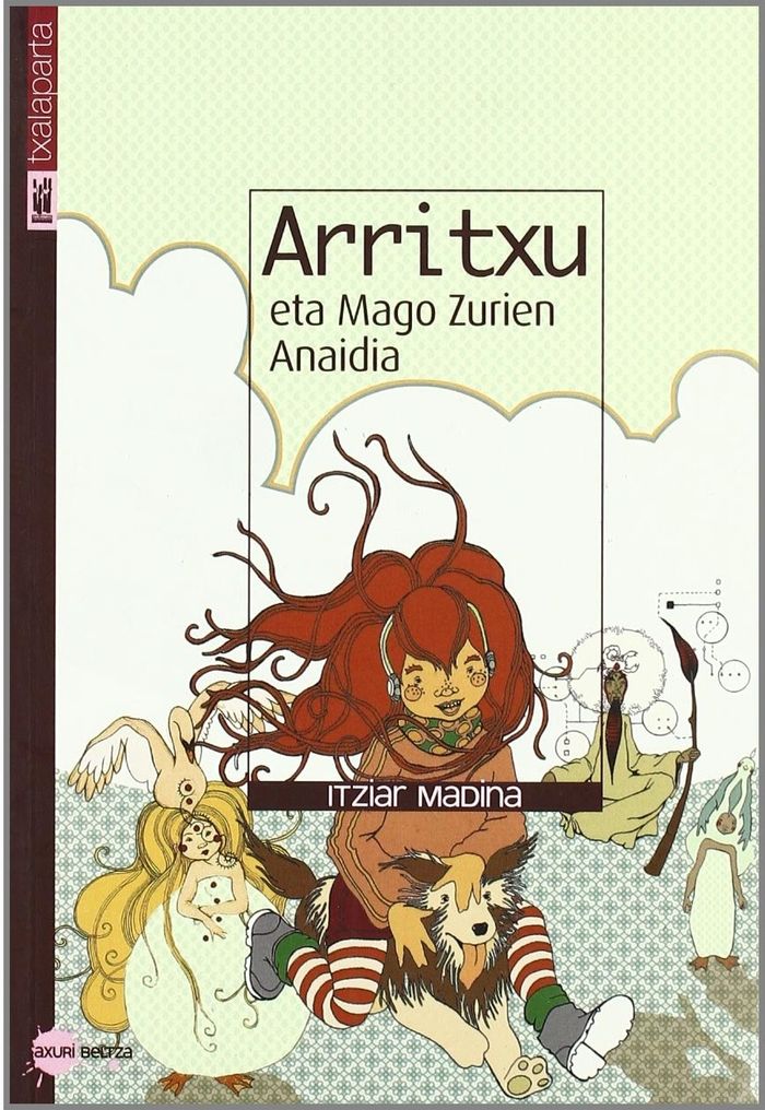 Couverture du livre « HARRITXU ETA MAGO ZURIEN ANAIDIA », librairie Les Contes Infusés à Corte