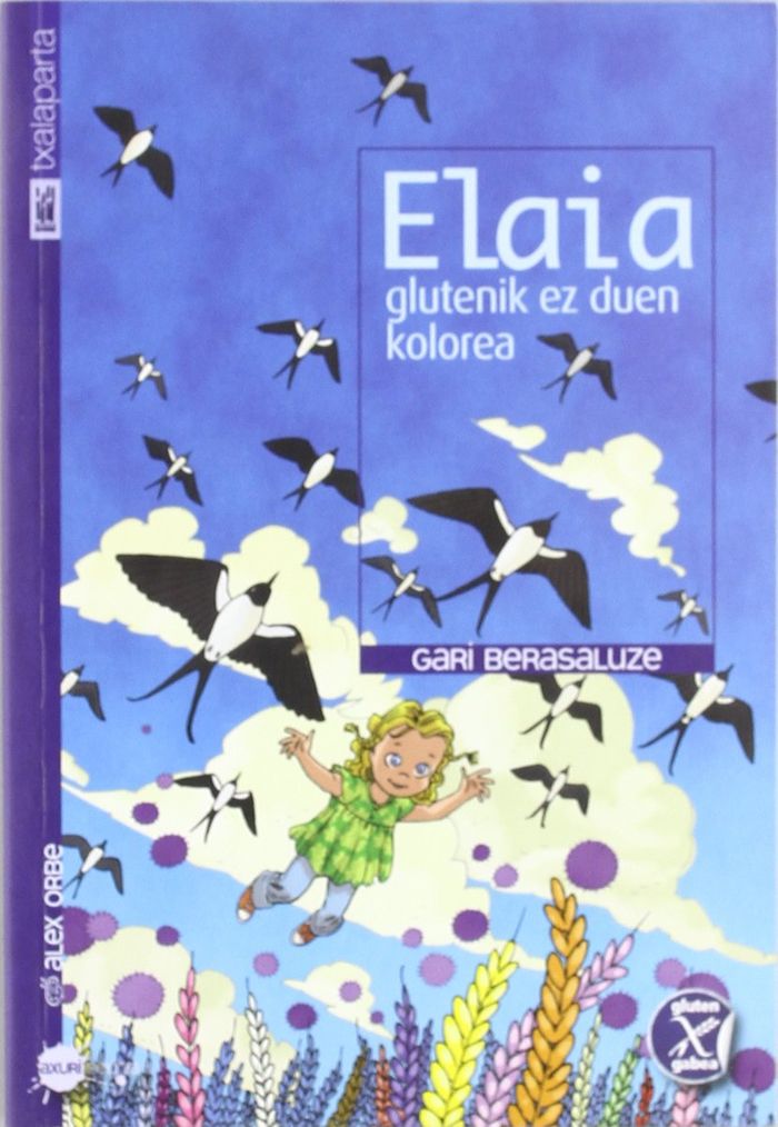 Couverture du livre « ELAIA, GLUTENIK EZ DUEN KOLOREA », librairie Les Contes Infusés à Corte