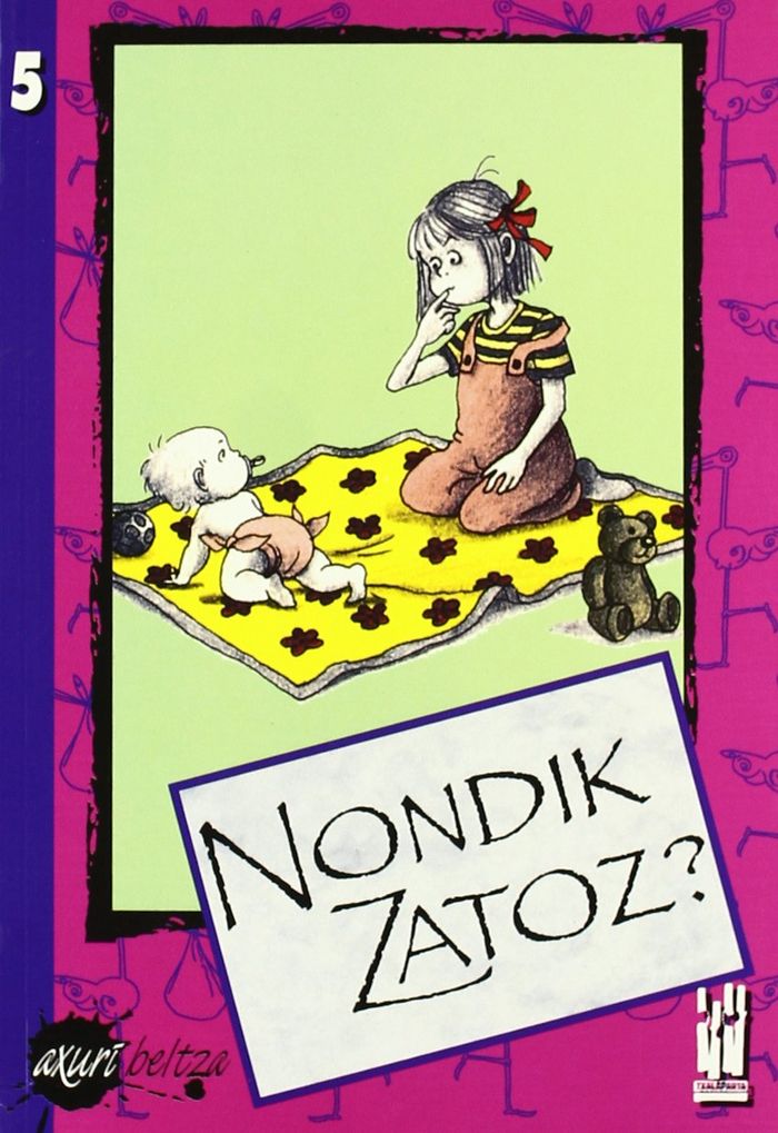 Couverture du livre « NONDIK ZATOZ ? » de Xxx, librairie Les Contes Infusés à Corte
