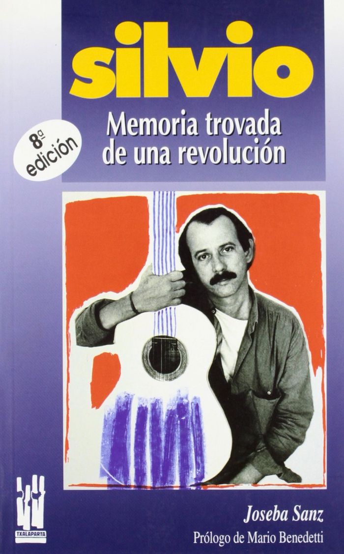 Couverture du livre « SILVIO RODRIGUEZ - MEMORIA TROVADA DE UNA REVOLUCION » de Rodriguez, Silvio, librairie Les Contes Infusés à Corte