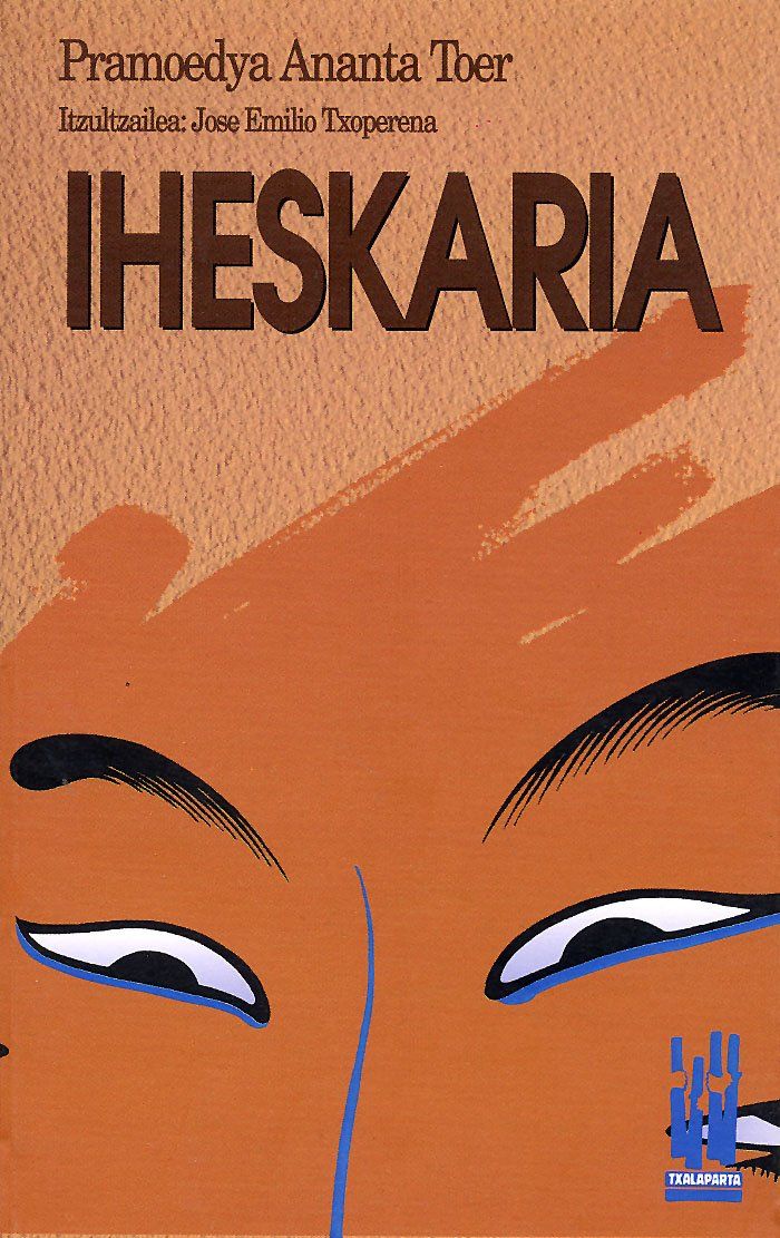 Couverture du livre « IHESKARIA » de Toer Ananta, Pramoed, librairie Les Contes Infusés à Corte