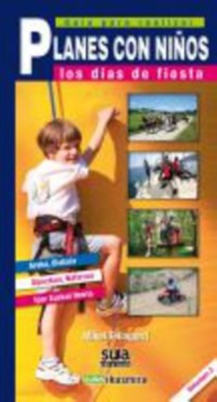Couverture du livre « PLANES CON NIYOS - LOS DIAS DE FIESTA 2 », librairie Les Contes Infusés à Corte