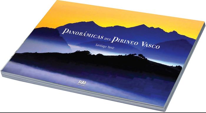 Couverture du livre « PANORAMICAS DEL PIRINEO VASCO » de Yaniz, Santiago, librairie Les Contes Infusés à Corte