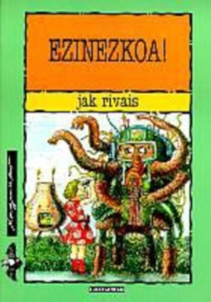 Couverture du livre « EZINEZKOA ! » de Rivais, Jack, librairie Les Contes Infusés à Corte