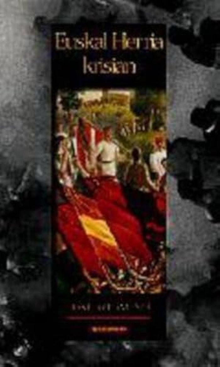 Couverture du livre « EUSKAL HERRIA KRISIAN » de Azurmendi, Joxe, librairie Les Contes Infusés à Corte