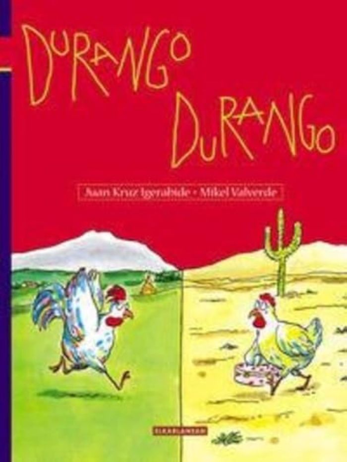 Couverture du livre « DURANGO, DURANGO » de Igerabide, Kruz Juan, librairie Les Contes Infusés à Corte