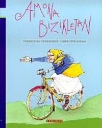 Couverture du livre « AMONA BIZIKLETAN » de Berasategi Ormazabal, librairie Les Contes Infusés à Corte