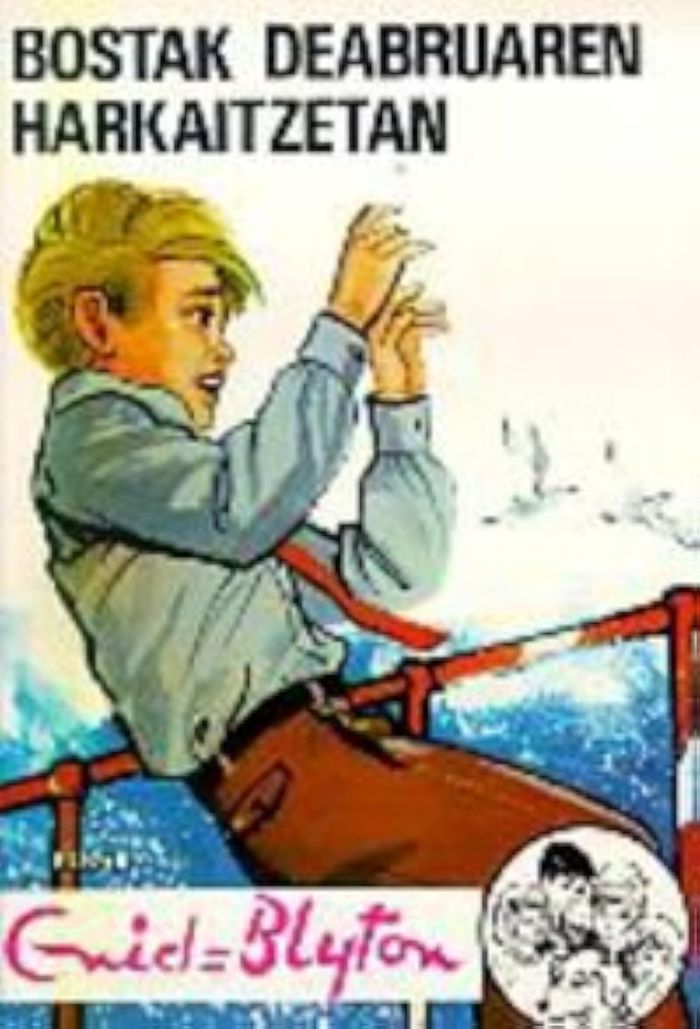 Couverture du livre « BOSTAK DEABRUAREN HARKAITZETAN » de Blyton, Enid, librairie Les Contes Infusés à Corte