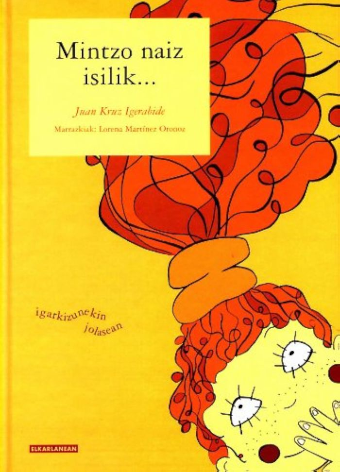 Couverture du livre « MINTZO NAIZ ISILIK... » de Igerabide, Kruz Juan, librairie Les Contes Infusés à Corte