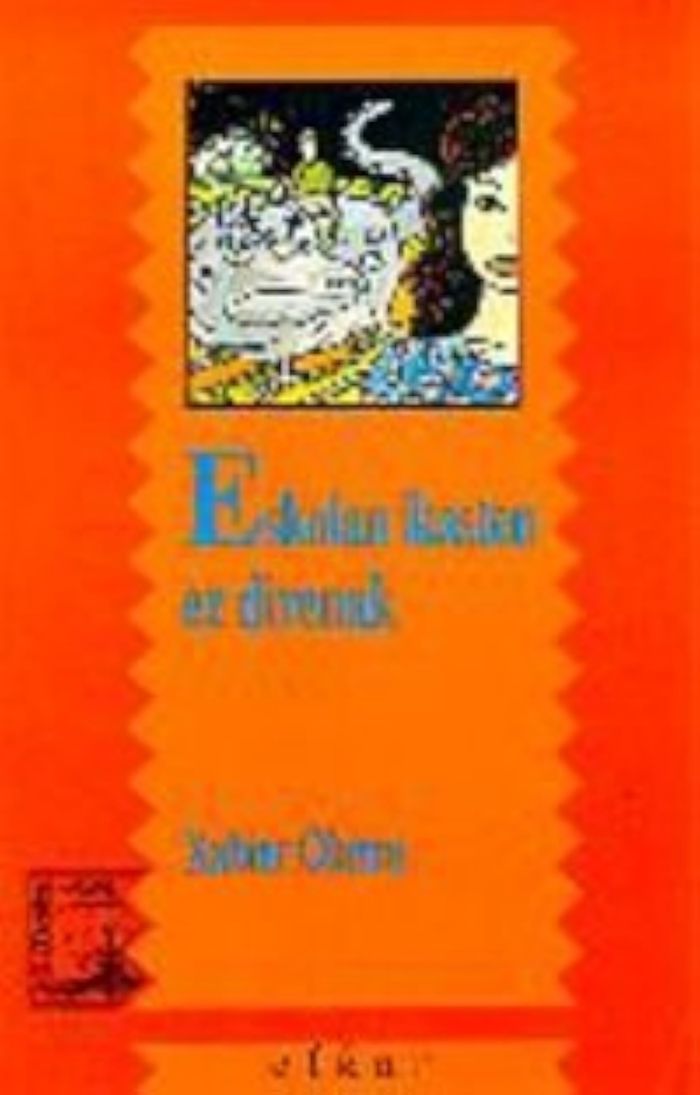 Couverture du livre « ESKOLAN IKASTEN EZ DIRENAK » de Olarra, Xabier, librairie Les Contes Infusés à Corte