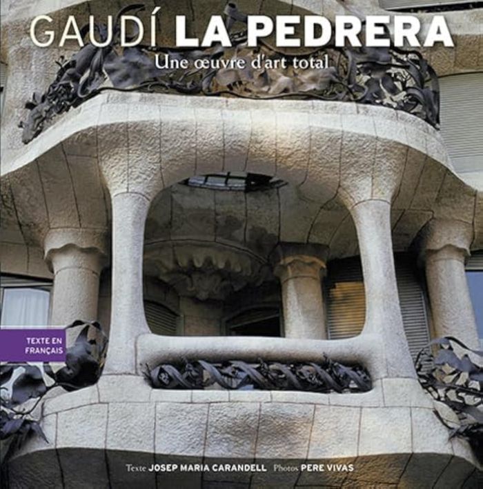 Couverture du livre « GAUDI, LA PEDRERA, UNE OEUVRE D'ART TOTAL », librairie Les Contes Infusés à Corte