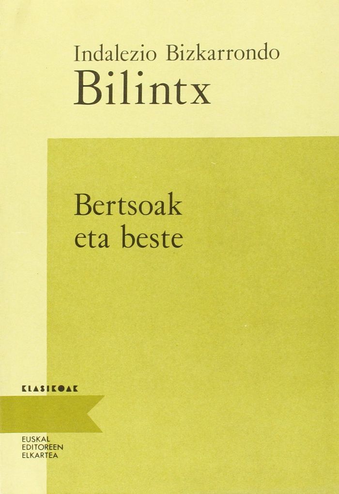 Couverture du livre « BERTSOAK ETA BESTE » de Bizkarrondo, Indalez, librairie Les Contes Infusés à Corte
