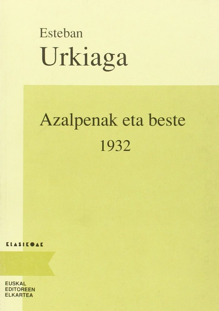 Couverture du livre « AZALPENAK ETA BESTE 1932 », librairie Les Contes Infusés à Corte