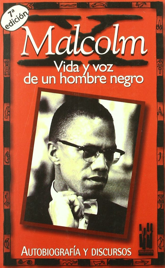 Couverture du livre « MALCOLM X - VIDA Y VOZ DE UN HOMBRE NEGRO », librairie Les Contes Infusés à Corte