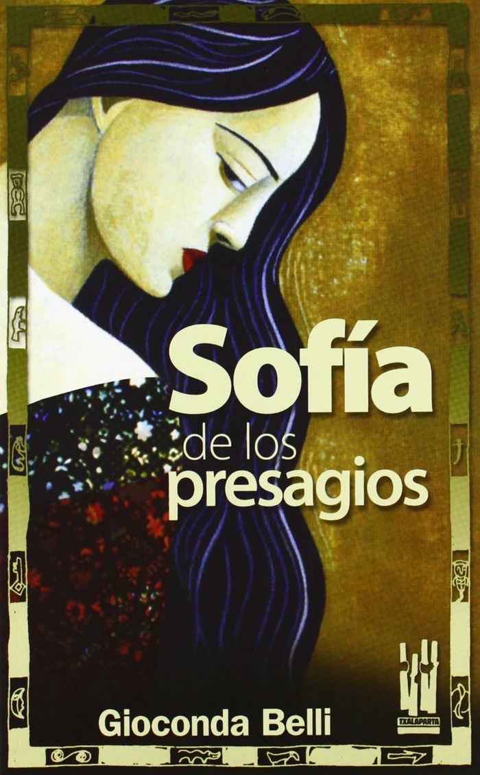 Couverture du livre « SOFIA DE LOS PRESAGIOS » de Belli, Gioconda, librairie Les Contes Infusés à Corte