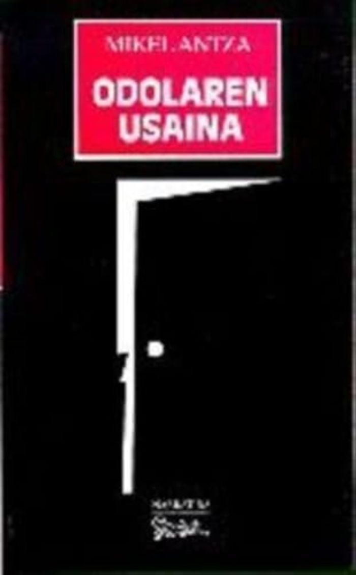 Couverture du livre « ODOLAREN USAINA » de Antza, Mikel, librairie Les Contes Infusés à Corte