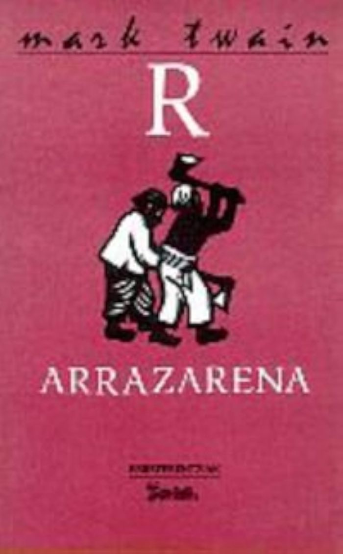 Couverture du livre « R ARRAZARENA » de Twain, Mark, librairie Les Contes Infusés à Corte