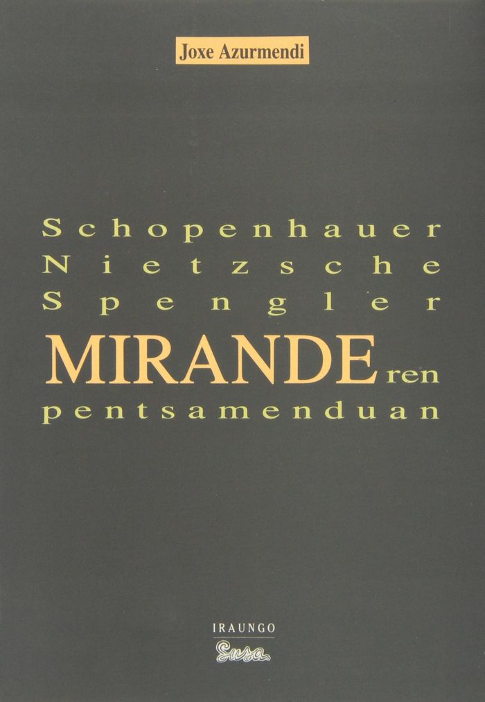 Couverture du livre « MIRANDEREN PENTSAMENTUA » de Azurmendi, Joxe, librairie Les Contes Infusés à Corte