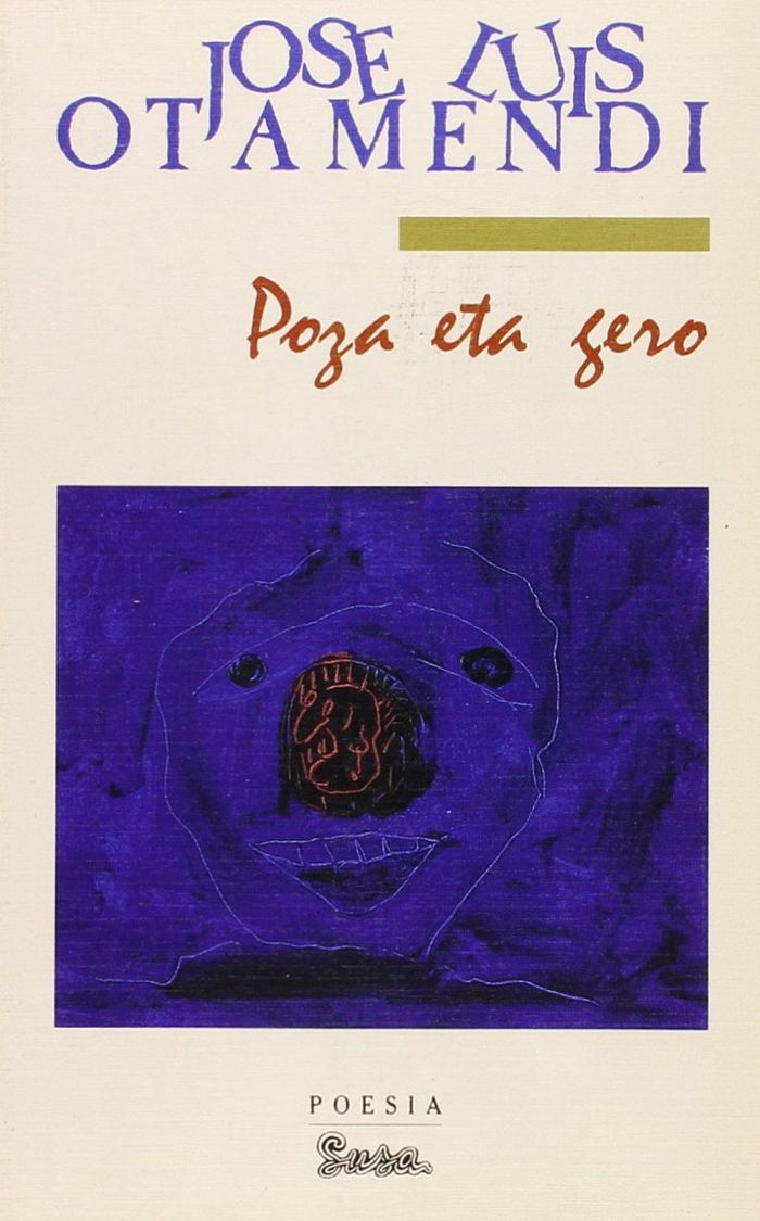 Couverture du livre « POZA ETA GERO » de Otamendi, Luis Jose, librairie Les Contes Infusés à Corte