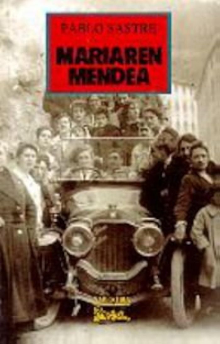 Couverture du livre « MARIAREN MENDEA » de Sastre, Pablo, librairie Les Contes Infusés à Corte