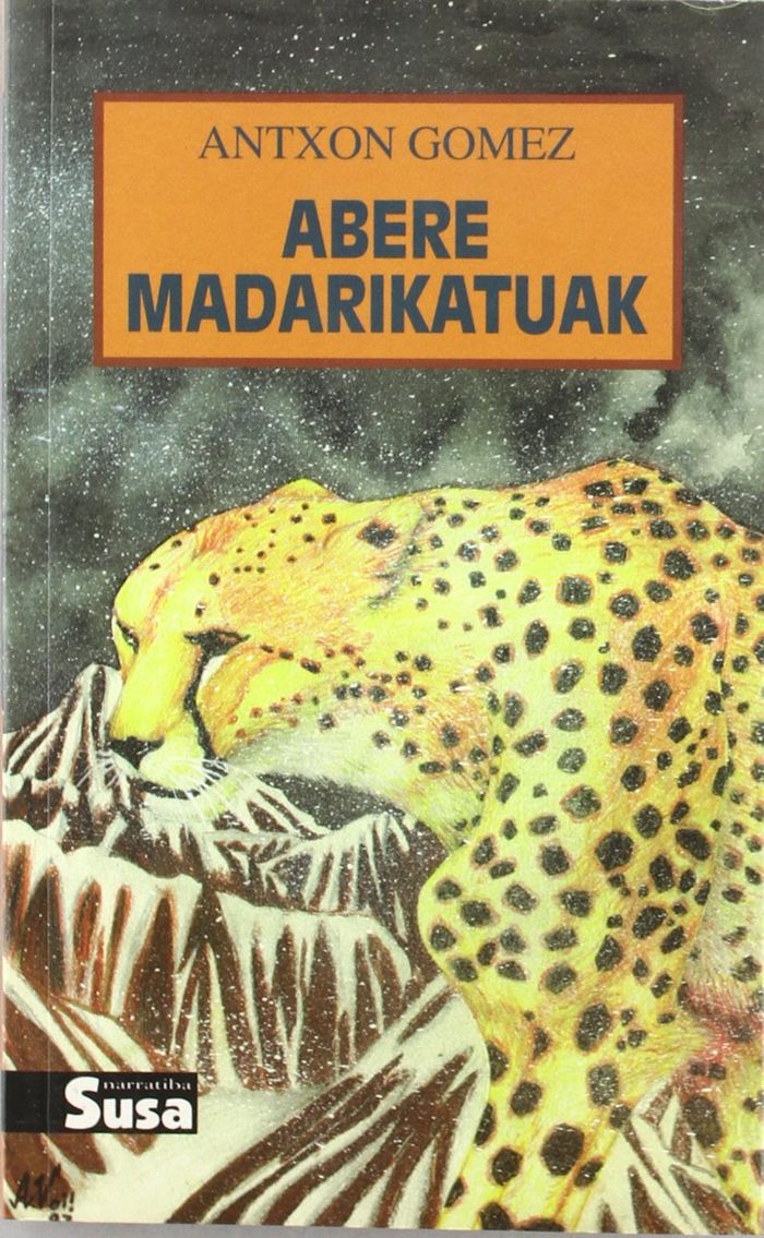 Couverture du livre « ABERE MADARIKATUAK » de Gomez, Antxon, librairie Les Contes Infusés à Corte