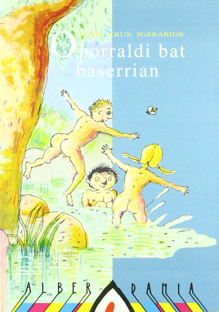Couverture du livre « OPORRALDI BAT BASERRIAN » de Igerabide, Kruz Juan, librairie Les Contes Infusés à Corte