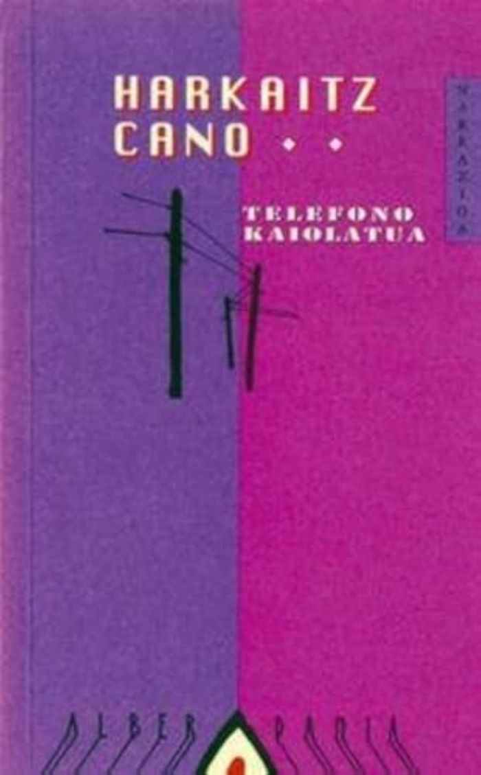Couverture du livre « TELEFONO KAIOLATUA » de Cano, Harkaitz, librairie Les Contes Infusés à Corte