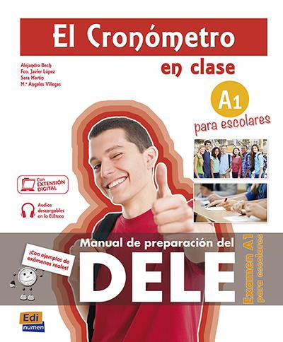Couverture du livre « EL CRONOMETRO EN CLASE. EXAMEN A1 PARA ESCOLARES » de Bech, librairie Les Contes Infusés à Corte