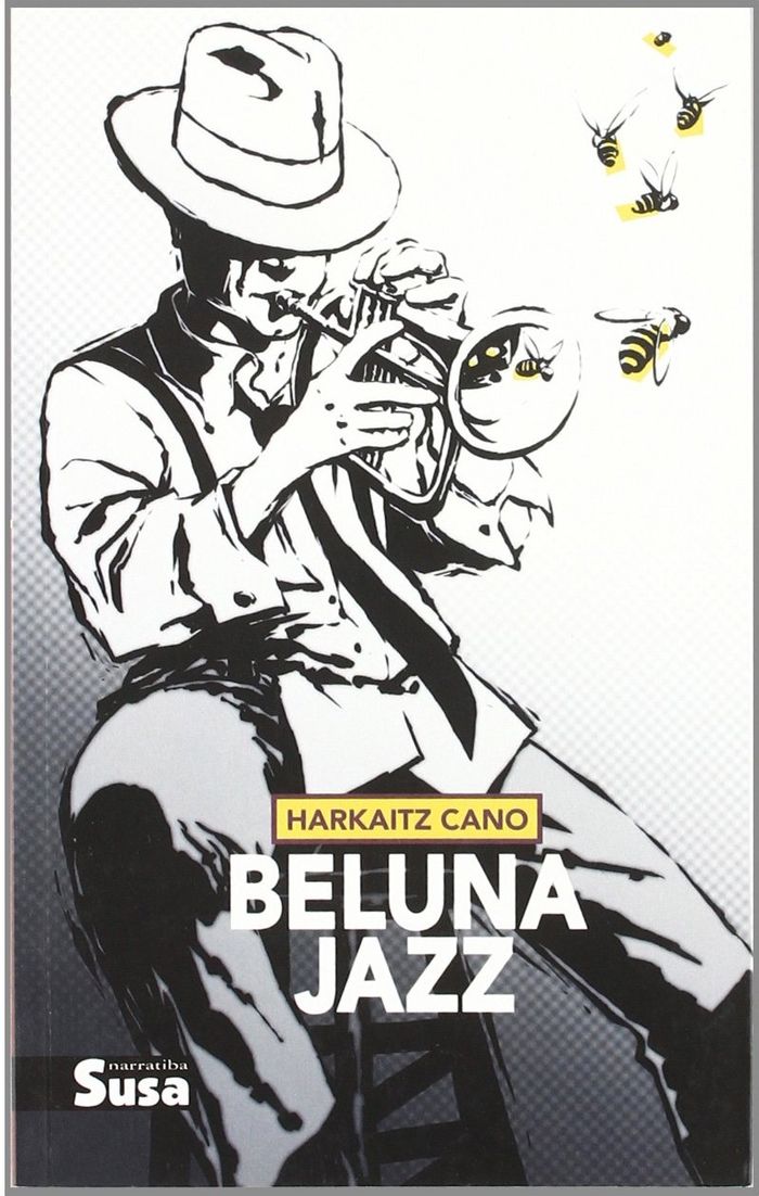 Couverture du livre « BELUNA JAZZ » de Cano, Harkaitz, librairie Les Contes Infusés à Corte