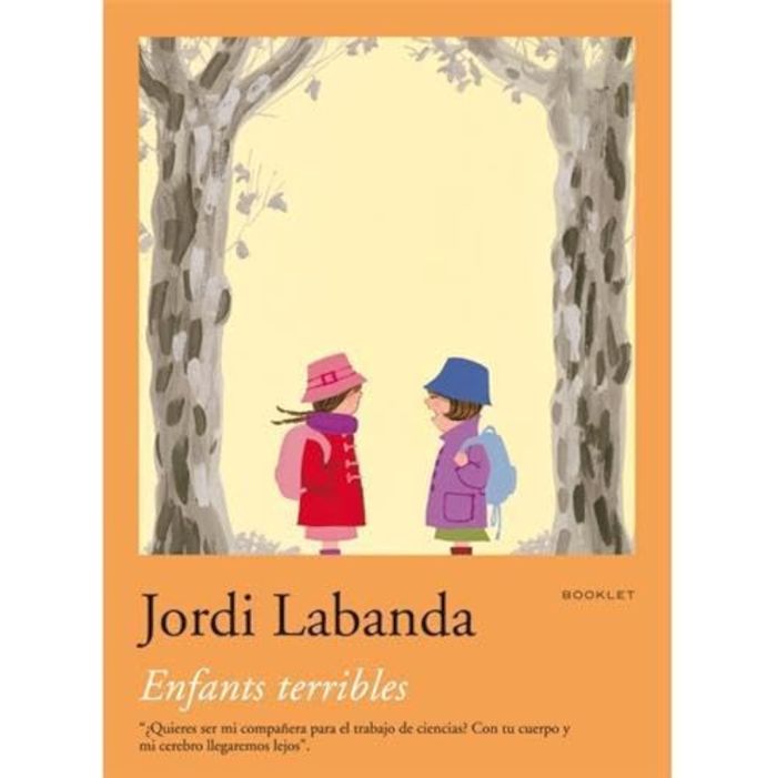 Couverture du livre « JORDI LABANDA BOOKLET 5. ENFANTS TERRIBLES /ANGLAIS » de Labanda, librairie Les Contes Infusés à Corte